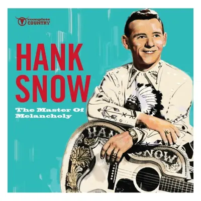 "The Master of Melancholy" ("Hank Snow") (CD / Album)