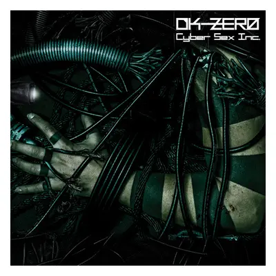 "Cyber Sex Inc." ("DK-Zero") (CD / Album)