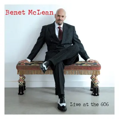 "Live at the 606" ("Benet McLean") (CD / Album)