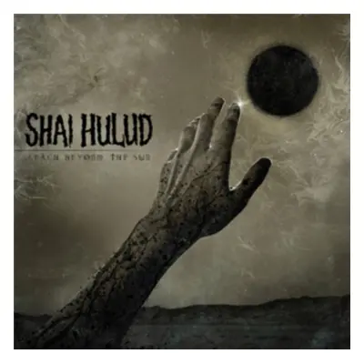 "Reach Beyond the Sun" ("Shai Hulud") (CD / Album)