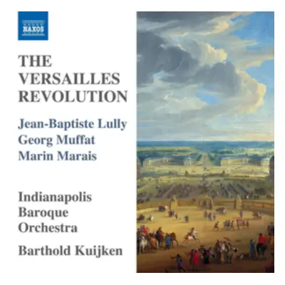 "Jean-Baptiste Lully/Georg Muffat/Marin Marais: The Versailles /.." ("") (CD / Album)