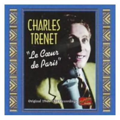 "Le Coeur De Paris - Original 1948 - 1954 Recordings" ("Charles Trent") (CD / Album)