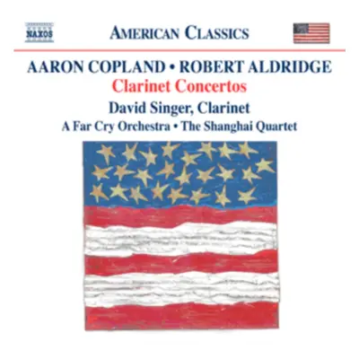 "Aaron Copland/Robert Aldridge: Clarinet Concertos" ("") (CD / Album)