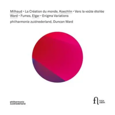 "Milhaud: La Cration Du Monde/Koechlin: Vers La Vote toile/..." ("") (CD / Album Digipak)