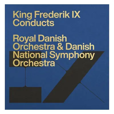 "King Frederik IX Conducts Royal Danish Orchestra & Danish..." ("") (CD / Box Set)