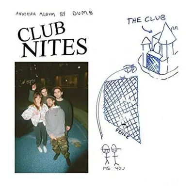 "Club Nites" ("Dumb") (CD / Album)