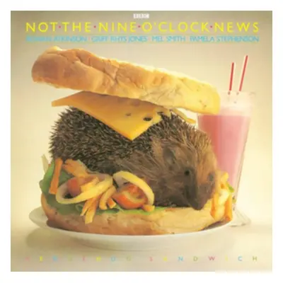 "Not the Nine O'Clock News - Hedgehog Sandwich" ("") (Vinyl / 12" Album Coloured Vinyl)