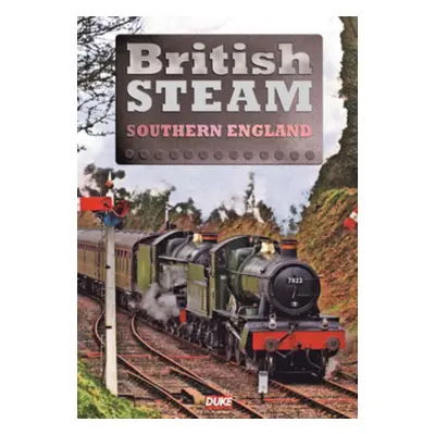 "British Steam in Southern England" ("") (DVD)