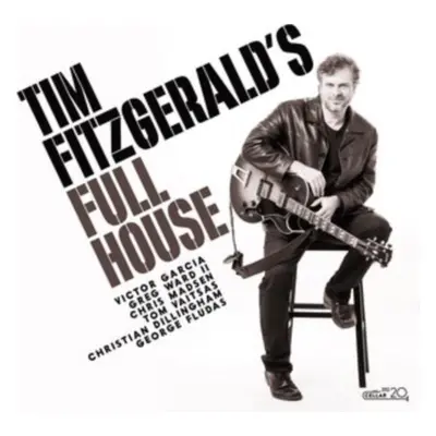 "Tim Fitzgerald's Full House" ("Tim Fitzgerald") (CD / Album)