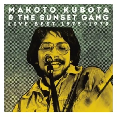 "Live Best 1975-1979" ("Makoto Kubota & The Sunset Gang") (Vinyl / 12" Album)