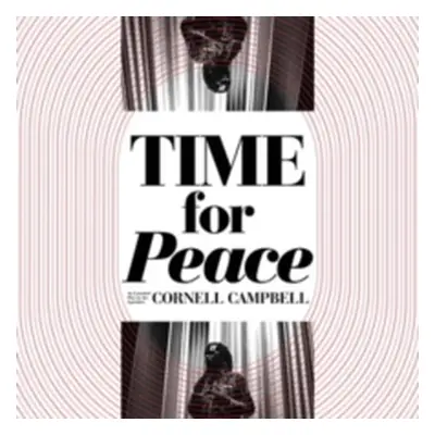 Time for Peace (Cornell Campbell) (Vinyl / 12" EP)