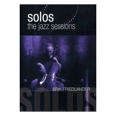 "Jazz Sessions: Erik Friedlander" ("") (DVD)