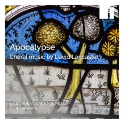 "Apocalypse: Choral Music By David Lancaster" ("") (CD / Album (Jewel Case))