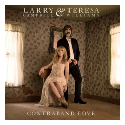 "Contraband Love" ("Larry Campbell & Teresa Williams") (CD / Album)