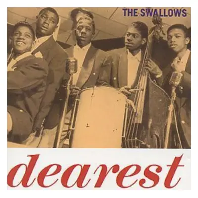 "Dearest" ("The Swallows") (CD / Album)