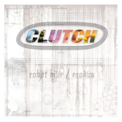 "Robot Hive/Exodus" ("Clutch") (Vinyl / 12" Album)