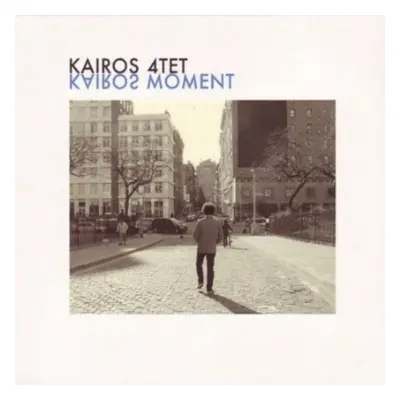 "Kairos Moment" ("Kairos 4tet") (CD / Album)