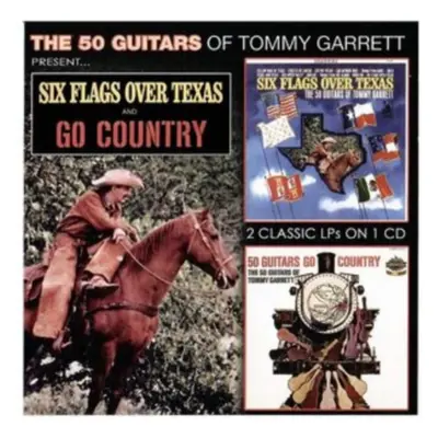 "Six Flags Over Texas/50 Guitars Go Country" ("Tommy Garrett") (CD / Album)