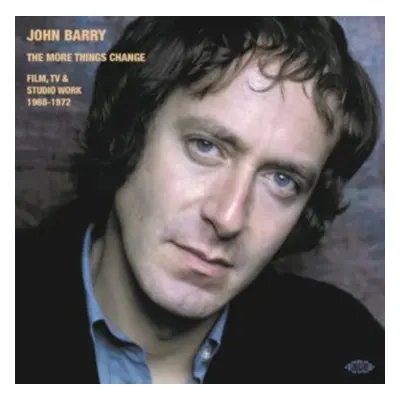 "The More Things Change" ("John Barry") (CD / Album)