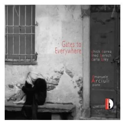 "Emanuele Arciuli: Gates to Everywhere" ("") (CD / Album)