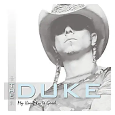 "My Kung Fu Is Good" ("The Duke") (CD / Album)