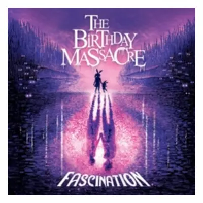 "Fascination" ("The Birthday Massacre") (CD / Album)