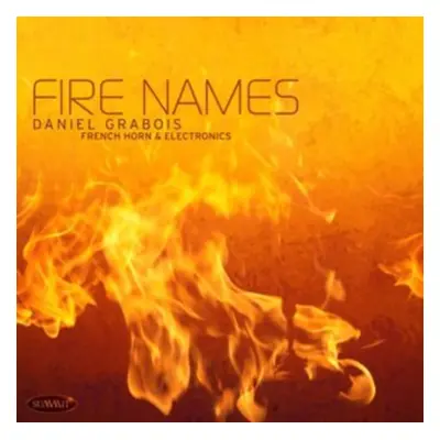 "Fire Names" ("Daniel Grabois") (CD / Album)