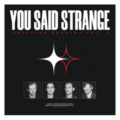 "Thousand Shadows" ("You Said Strange") (Vinyl / 12" Album)