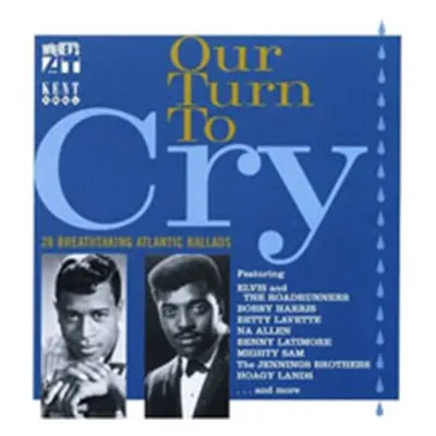 "Our Turn To Cry" ("") (CD / Album)