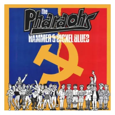 "Hammer & Sickel Blues" ("The Pharaohs") (CD / Album)