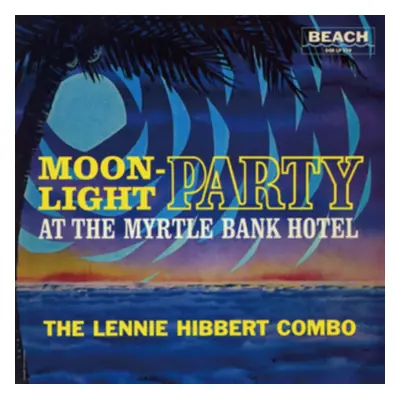 "Moonlight Party" ("The Lennie Hibbert Combo") (CD / Album)