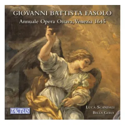 "Giovanni Battista Fasolo: Annuale Opera Ottava, Venezia 1645" ("") (CD / Album)