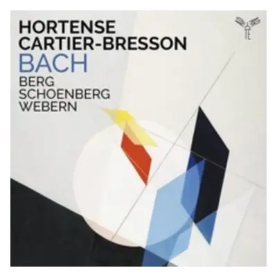 "Hortense Cartier-Bresson: Bach/Berg/Schoenberg/Webern" ("") (CD / Album)