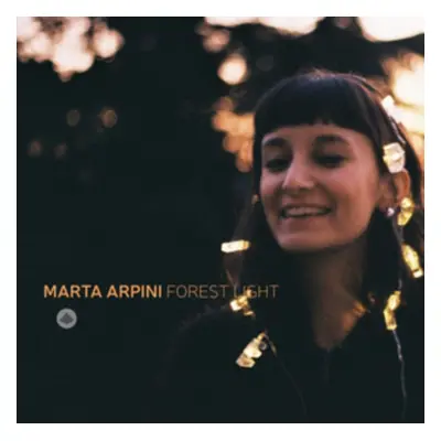 "Forest Light" ("Marta Arpini & Forest Light") (CD / Album)