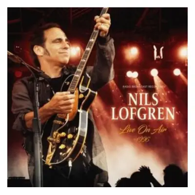 "Live On Air 1996" ("Nils Lofgren") (Vinyl / 12" Album Coloured Vinyl (Limited Edition))