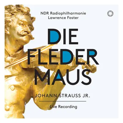 "Johann Strauss Jr.: Die Fledermaus" ("") (SACD / Hybrid)