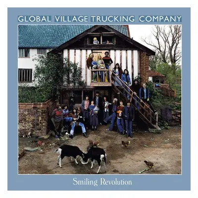 "Smiling Revolution" ("Global Village Trucking Company") (CD / Remastered Album)