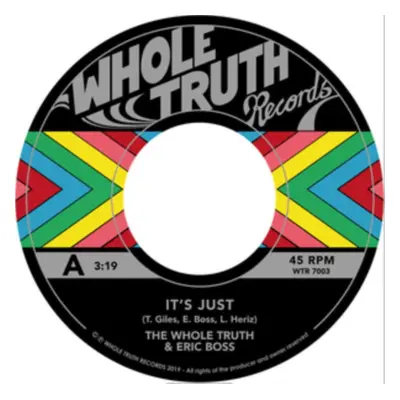 "It's Just... (Feat. Eric Boss)" ("The Whole Truth") (Vinyl / 7" Single)