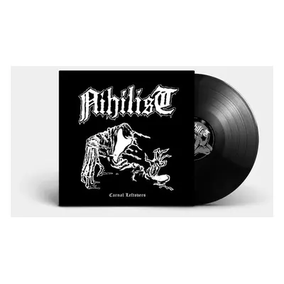 "Carnal Leftovers" ("Nihilist") (Vinyl / 12" Album)