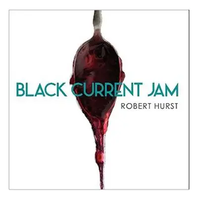 "Black Current Jam" ("Robert Hurst") (CD / Album)