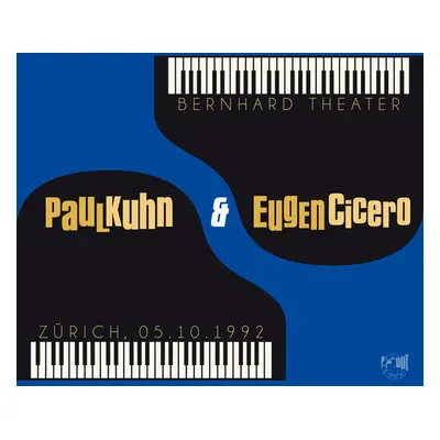 "Bernhard Theater, Zrich 05.10.1992" ("Paul Kuhn & Eugen Cicero") (CD / Album Digipak)