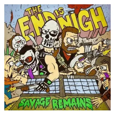 "The End Is Nigh" ("Savage Remains") (Vinyl / 12" Album)