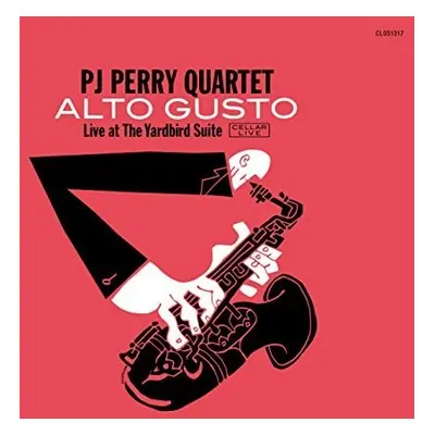 "Alto Gusto" ("PJ Perry Quartet") (CD / Album)