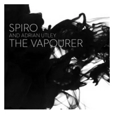 "The Vapourer" ("Spiro & Adrian Utley") (CD / Album)