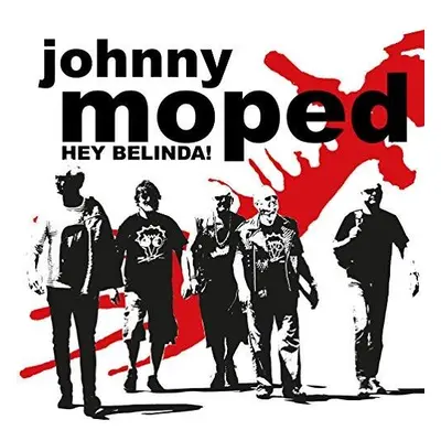 "Hey Belinda!/Hiawatha" ("Johnny Moped") (Vinyl / 7" Single Coloured Vinyl)