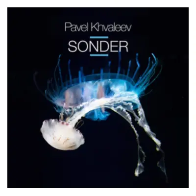 "Sonder" ("Pavel Khvaleev") (CD / Album)