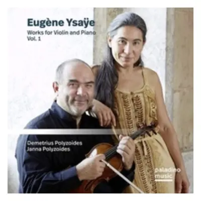 "Eugne Ysae: Works for Violin and Piano" ("") (CD / Album)