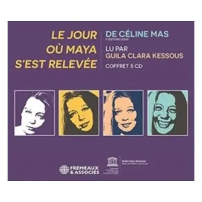 "Le Jour O Maya S'est Releve" ("Cline Mas") (CD / Box Set)