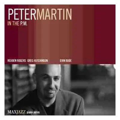 "In the P.m." ("Peter Martin") (CD / Album)