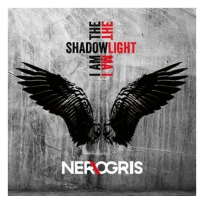 "I am the shadow - I am the light" ("ner.ogris") (CD / Album Digipak)